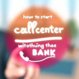 How to Start a Call Center (Without Breaking the Bank)