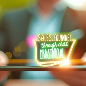 Entonnoir de Vente par Chat : Guide Pratique pour Entrepreneurs