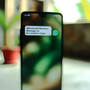 Messages d'Accueil et d'Absence WhatsApp : Les Meilleurs Exemples pour Engager