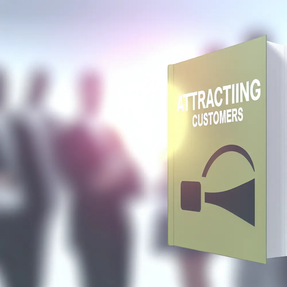 Attracting Customers: 12 Effective Success Strategies
