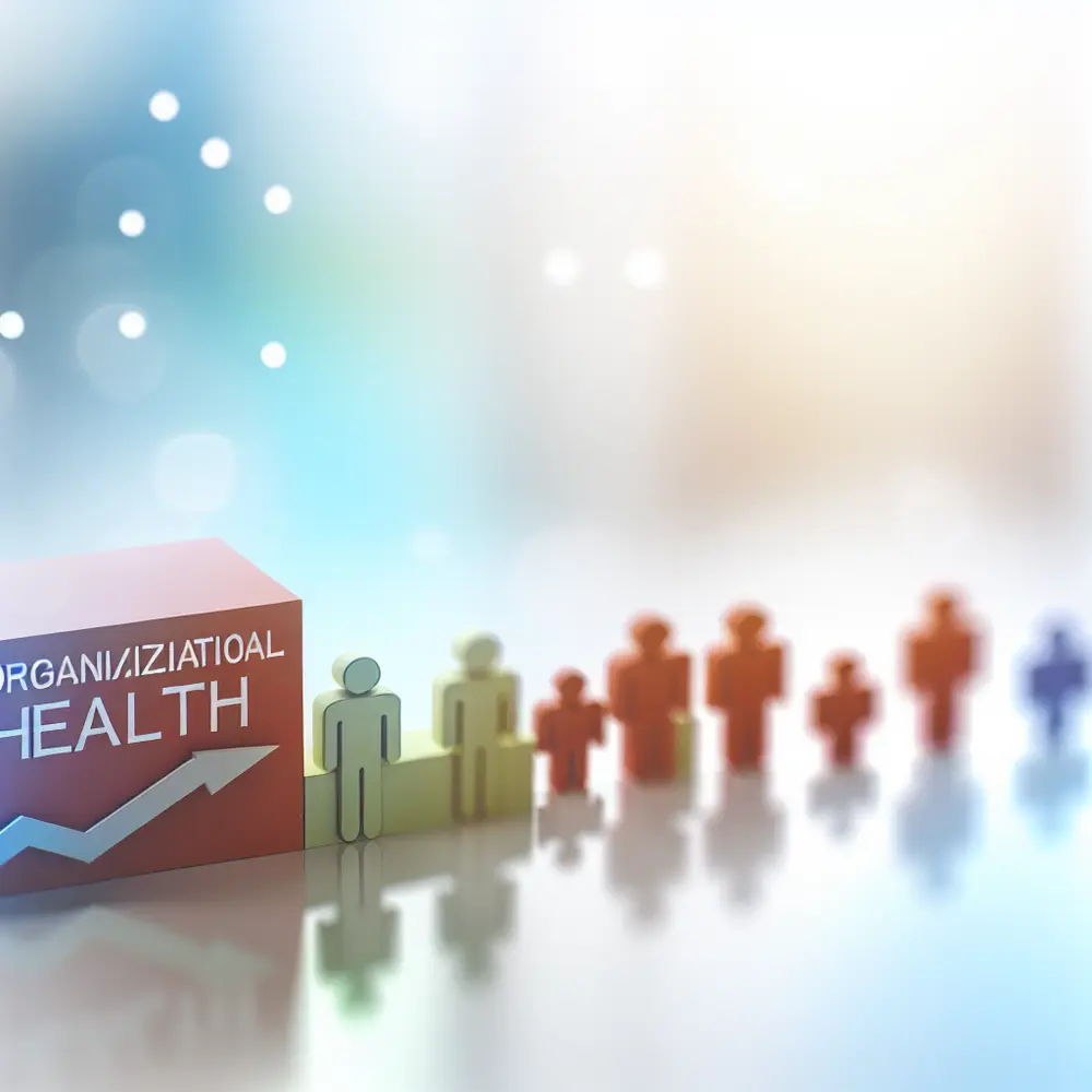 Organizational Health: How to Make Your Company Healthier? 7 Strategies and Examples